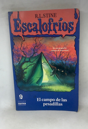 Escalofrios - El Campo De Las Pesadillas - R.l. Stine (Usado)