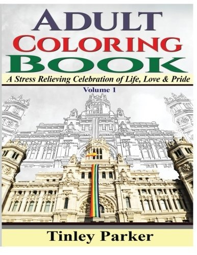 Adult Coloring Book Volume 1 A Stress Relieving Celebration 