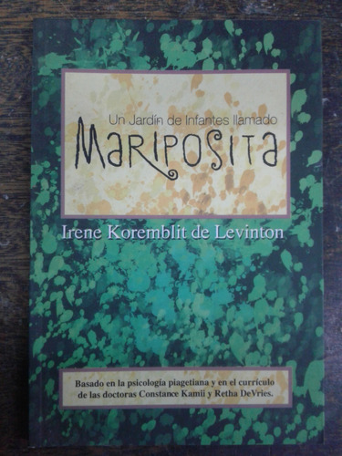 Mariposita * Irene De Levinton * Psicologia Piagetiana *