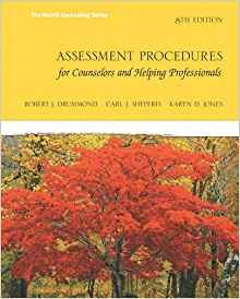 Assessment Procedures For Counselors And Helping Professiona