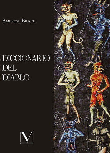 Libro Diccionario Del Diablo - Ambrose Bierce