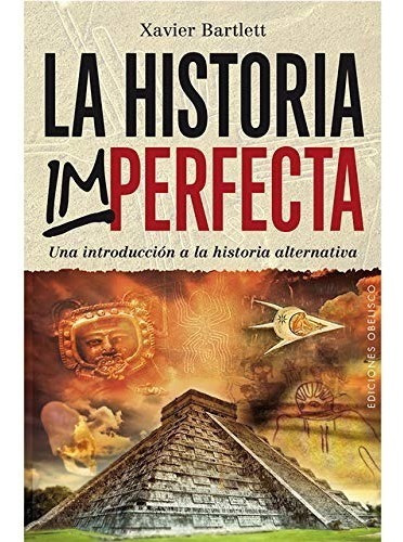 La Historia Imperfecta