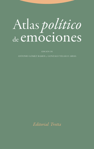 Libro Atlas Politico De Emociones - Gomez Ramos, Antonio