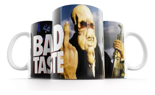 Taza Bad Taste - Peter Jackson - Cine Gore Terror - Cerámica