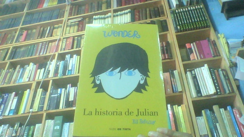 Wonder  La Historia De Julian 