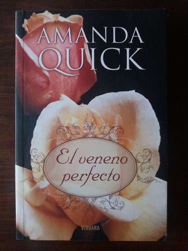Libro El Veneno Perfecto - Amanda Quick