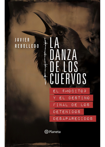 La Danza De Los Cuervos - Javier Rebolledo