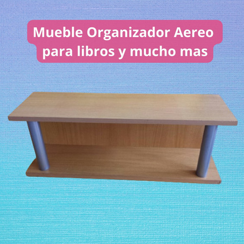 Mueble Organizador Aereo 