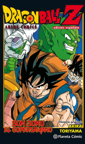 Libro Dragon Ball Z Son Goku El Supersaiyano - Toriyama, Aki