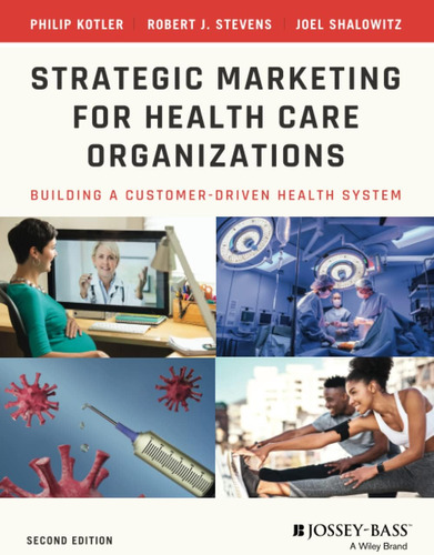Libro:  Strategic Marketing For Health Care Organizations