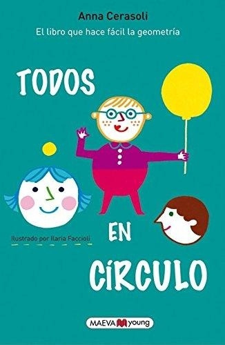Todos En Círculo, De Cerasoli, Anna. Editorial Maeva, Tapa Blanda En Español