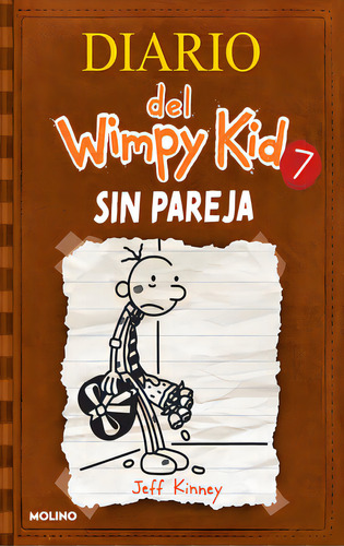 Sin Pareja / The Third Wheel, De Kinney, Jeff. Editorial Molino, Tapa Dura En Español