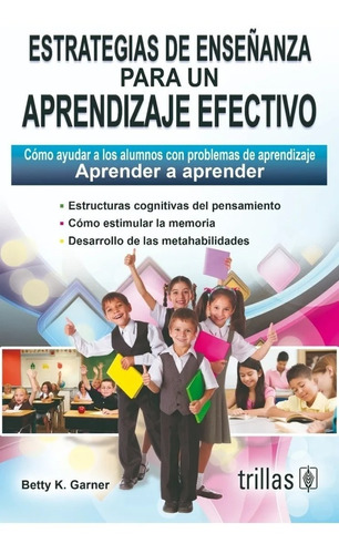 Estrategias De Enseñanza Para Un Aprendizaje Efectiv Trillas