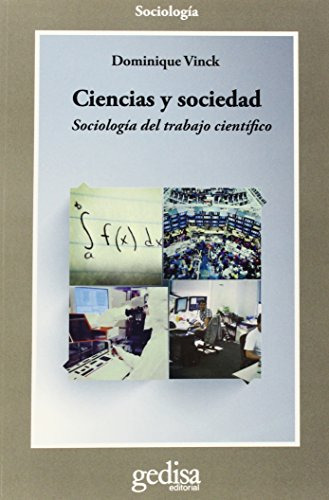 Libro Ciencias Y Sociedad Sociologia Del Trabajo Cientifico