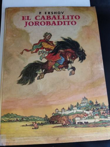 El Caballo Jorobadito P Ershov Ed. Progreso Cuento Ruso 