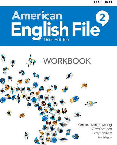 Libro: American English File 3th Edition 2. Workbook Without