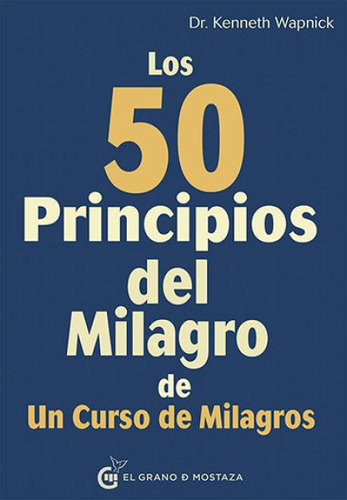 50 Principios Del Milagro De Un Curso De