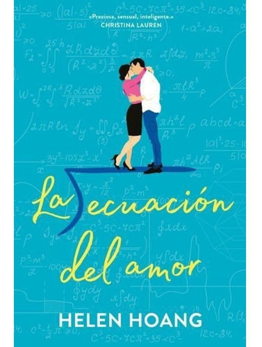 La Ecuacion Del Amor - Hoang Helen (libro) - Nuevo