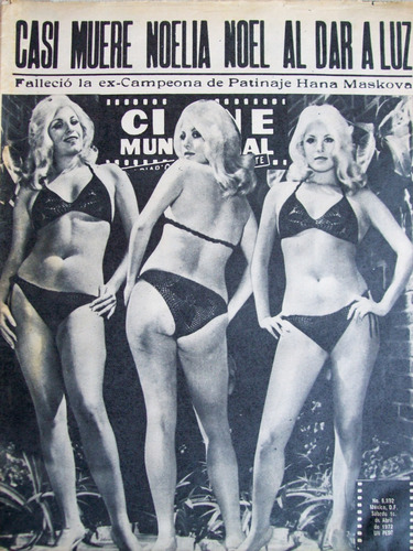 Cine Mundial. Claudia Islas. Ana Martín, Nadia Milton. 1972.