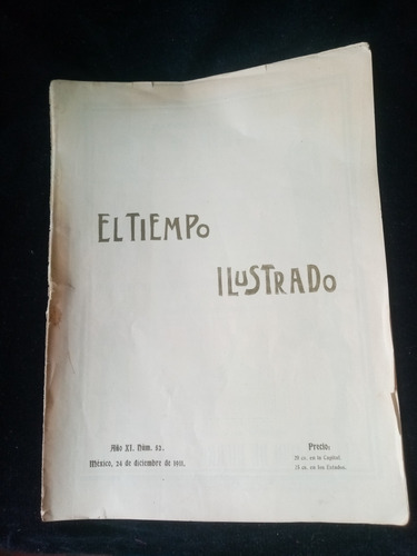 Revista Antigua El Tiempo Ilustrado Año Xl.num.52