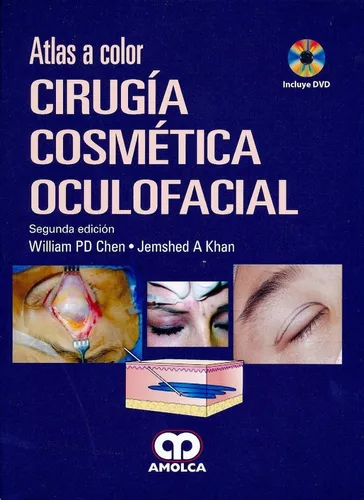 comprar Libro Chen Cirugía Cosmética Oculofacial Amolca