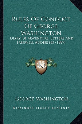 Libro Rules Of Conduct Of George Washington: Diary Of Adv...