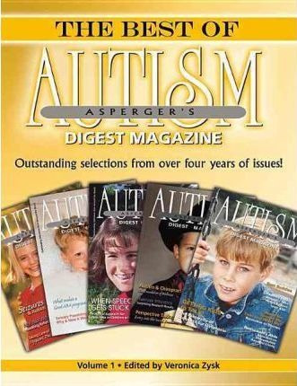 The Best Of Autism-asperger's Digest Magazine - Veronica ...