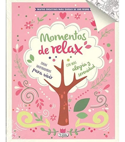 Momentos De Relax. Pautas Creativas