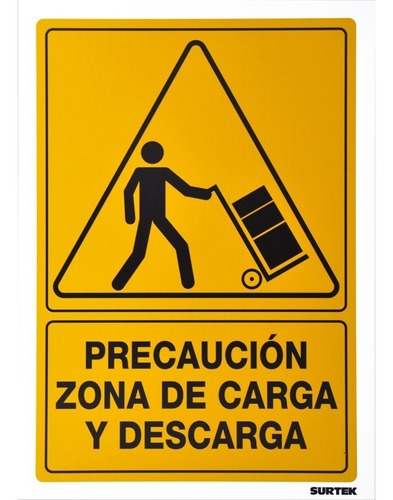 Señal De Precaucion Zona De Carga Y Descarga Señaletica