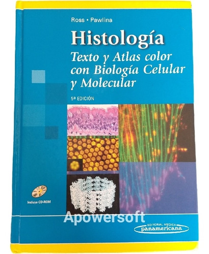 Histologia Texto Y Atlas 5ta Ed - Ross  Pawlina