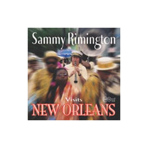 Rimington Sammy Sammy Rimington Visits New Orleans Usa Cd