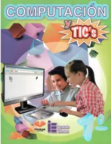 Comprar Computacion Y Tic´s 1°