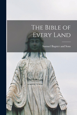 Libro The Bible Of Every Land - Samuel Bagster And Sons