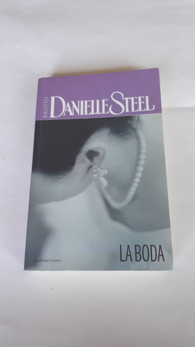 Libro Danielle Steel La Boda. Impecable