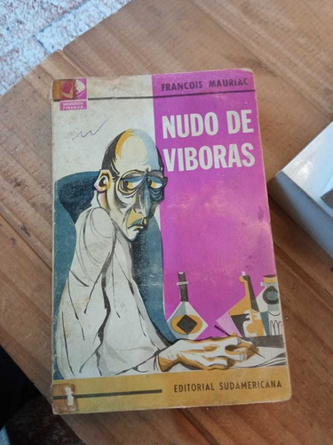 Nudo De Víboras Francois Mauriac Editorial Sudamericana 