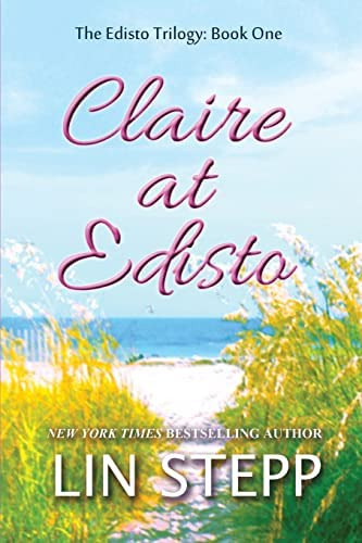 Claire At Edisto (edisto Trilogy), De Stepp, Lin. Editorial Mountain Hill Press, Tapa Blanda En Inglés