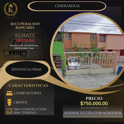 Casa En Remate Bancario En Tecnologico Juarez A 5 Minutos Del Aeropuerto De Cd Juarez Adquierela Con Un 35% De Descuento Sk15