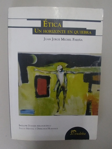 Libro Etica Un Horizonte En Quiebra (1)