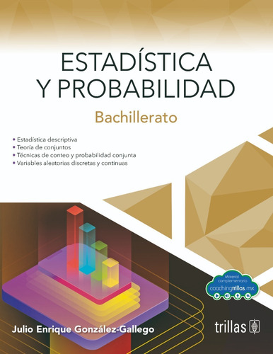 Estadística Y Probabilidad Bachillerato Editorial Trillas