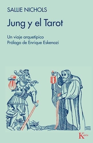 Jung Y El Tarot - Nichols Sallie (libro)