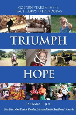 Libro Triumph & Hope: Golden Years With The Peace Corps I...