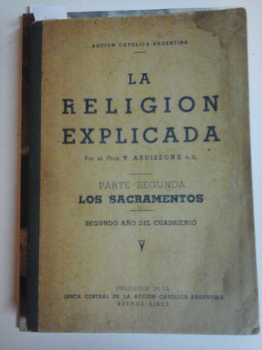 La Religion Explicada - P. Ardizzone S.s.- L283