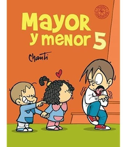 Mayor Y Menor 5 - Chanti - Sudamericana