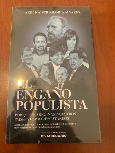 Libro El Engaño Populista Axel Kaiser