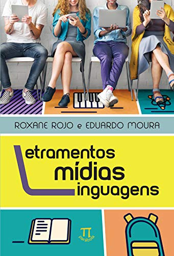 Libro Letramentos Mídias Linguagens De Rojo Roxane Parabola