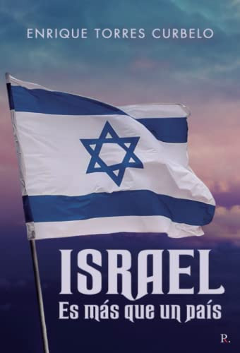 Israel Es Mas Que Un Pais