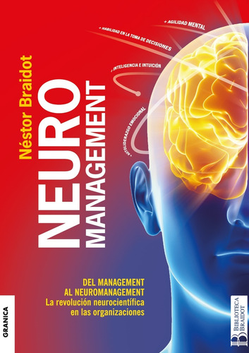 Neuromanagement - Nestor P. Braidot