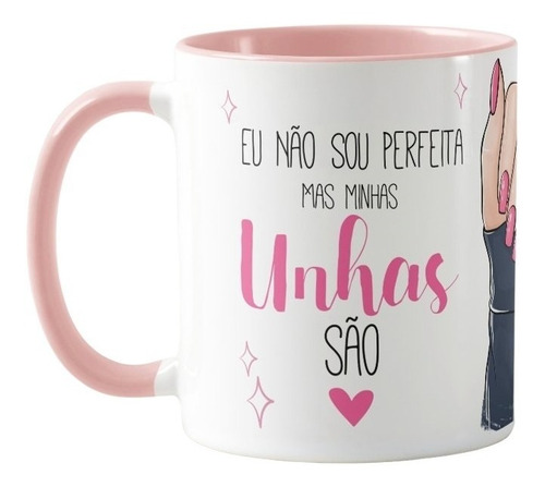 Caneca Personalizada Presente Manicure Unhas Perfeitas