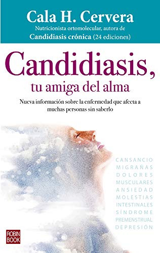 Libro Candidiasis Tu Amiga Del Alma  De Cervera Cala H  Grup