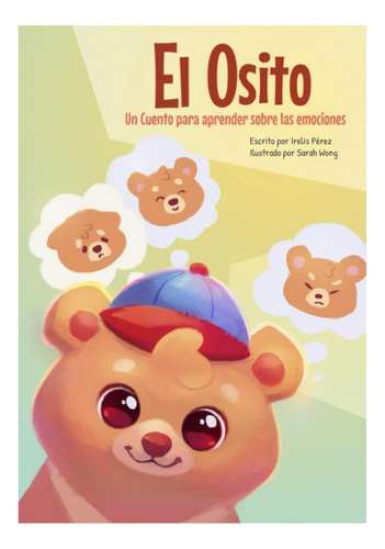 Libro: El Osito: Un Cuento Para Aprender Sobre Las Emociones